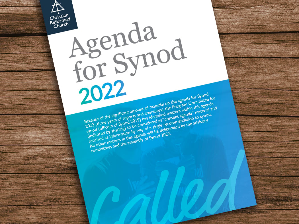 Agenda for Synod 2022 Available Christian Reformed Church